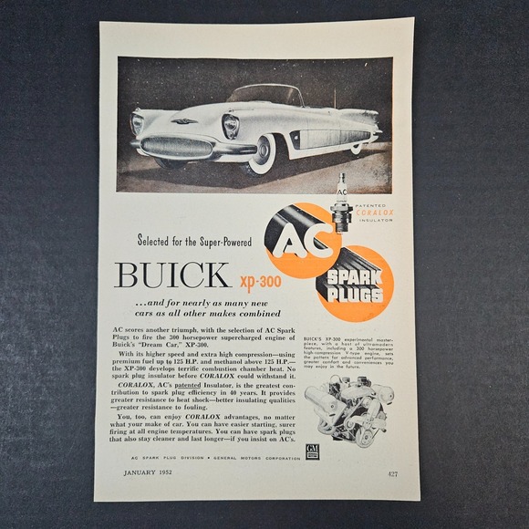 Other - 1952 AC Spark Plugs Patented Coralox Insulator Buick XP-300 Vintage Print Ad GM